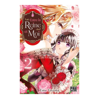 Entre La Reine Et Moi T02