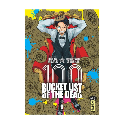 Bucket List of the Dead - Tome 9