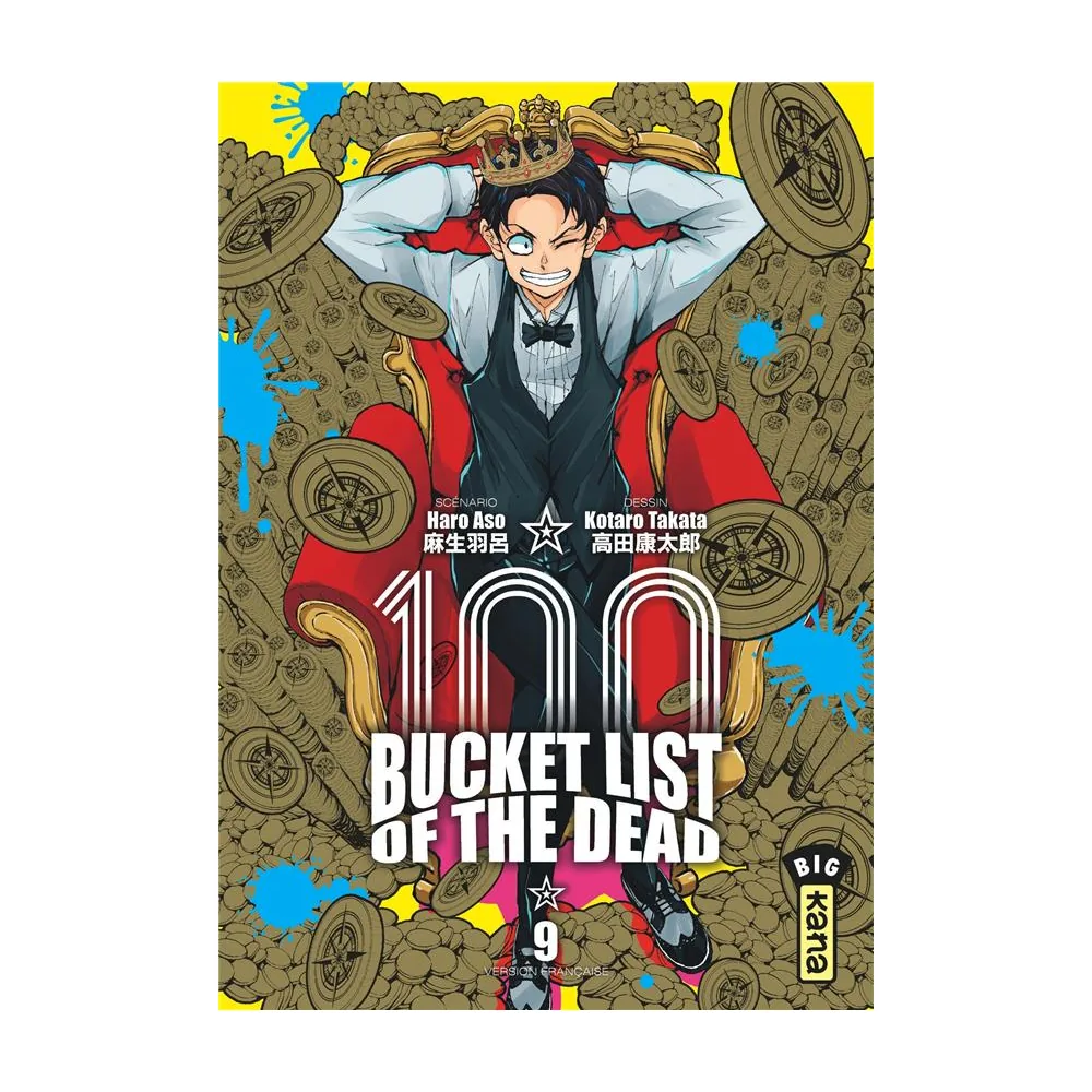 Bucket List of the Dead - Tome 9