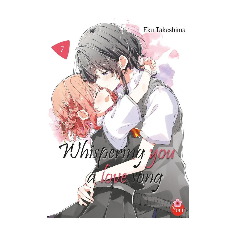 Whispering You A Love Song - Tome 07