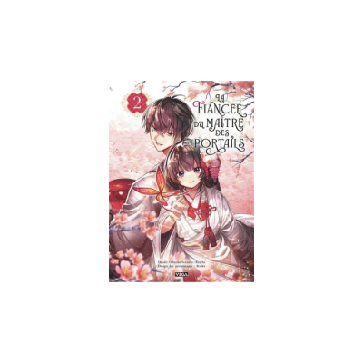 La Fiancée du Maître des Portails - Tome 2