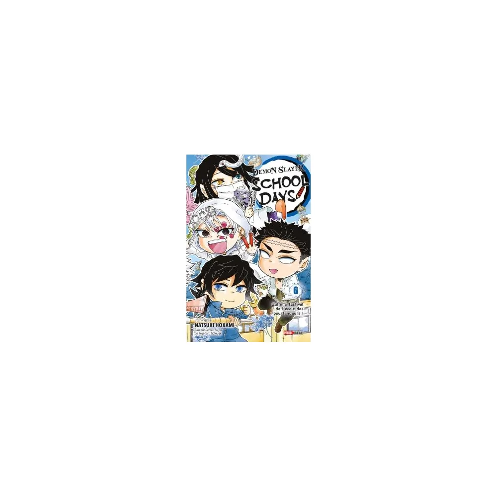 Demon Slayer School Days T06