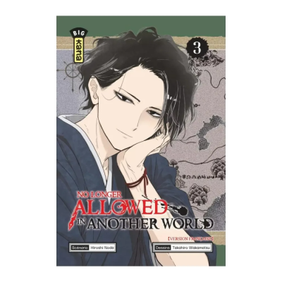 No Longer Allowed In Another World - Tome 3