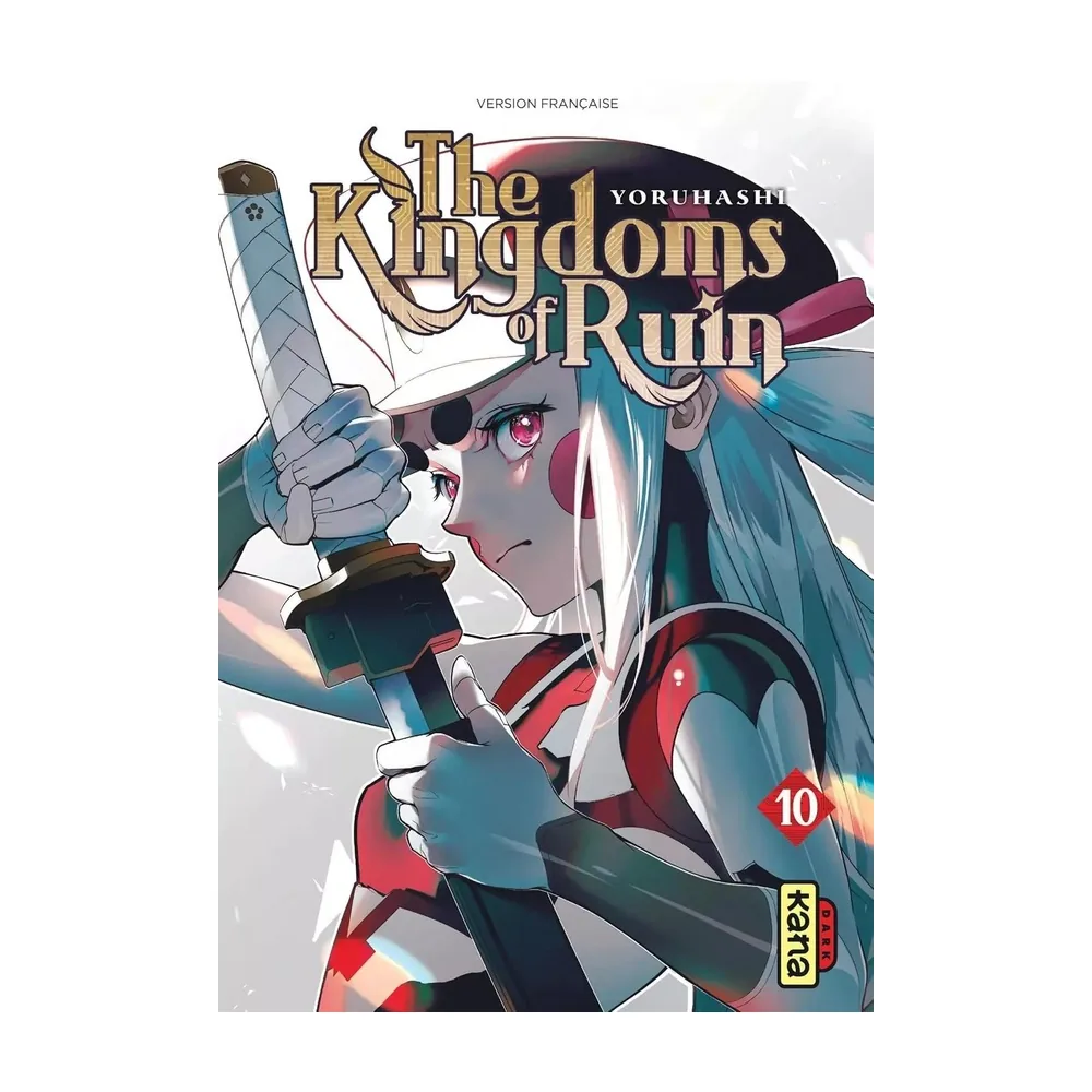 The Kingdoms of Ruin - Tome 10