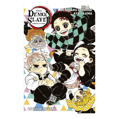 Demon Slayer - Roman N°03 : Le Guide du Vent