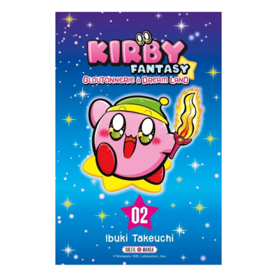Kirby Fantasy T02 - Gloutonnerie à Dream Land