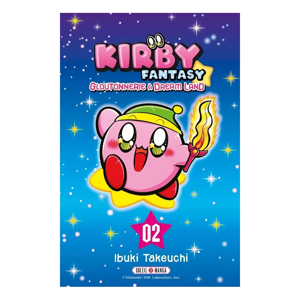 Kirby Fantasy T02 - Gloutonnerie à Dream Land