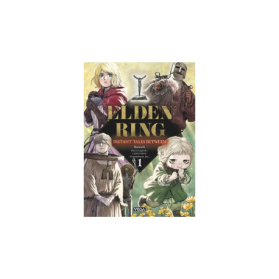 Elden Ring Distant Tales Between - Tome 1