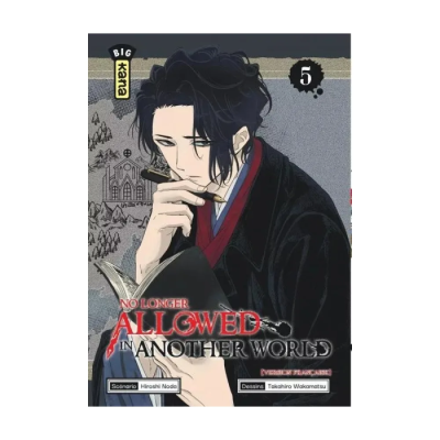 No Longer Allowed In Another World - Tome 5