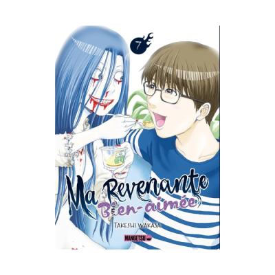 Ma Revenante Bien-Aimée T07