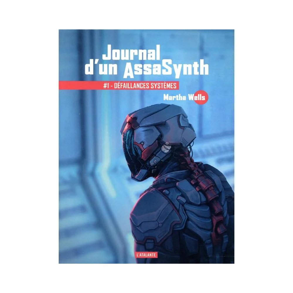 Journal d'un AssaSynth T01 - Défaillances systèmes