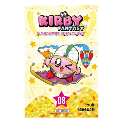 Kirby Fantasy T08 - Gloutonnerie à Dream Land