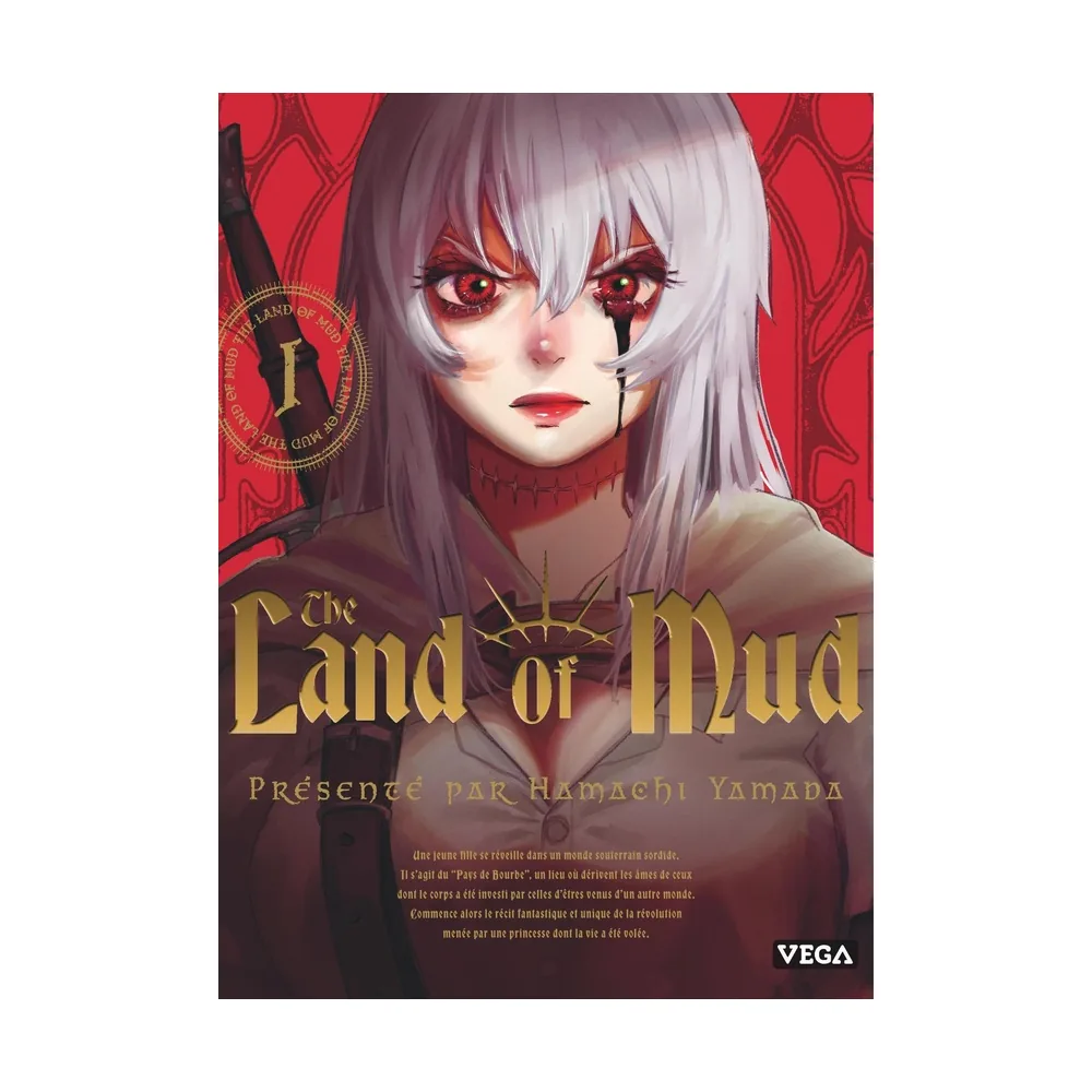 The Land of Mud - Tome 1