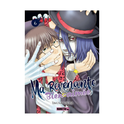Ma Revenante Bien-Aimée T06