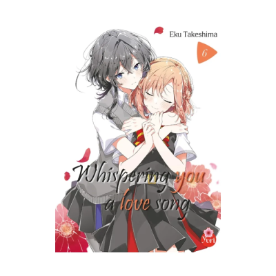 Whispering You A Love Song - Tome 06