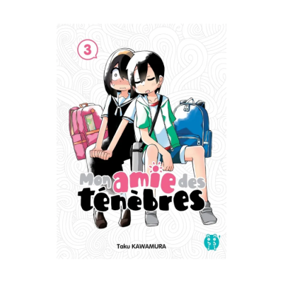 Mon amie des ténèbres T03