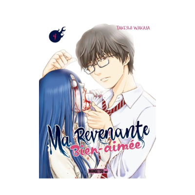 Ma Revenante Bien-Aimée T04