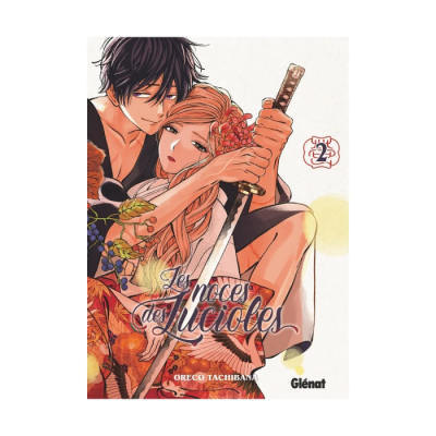 Les Noces des Lucioles - Tome 02