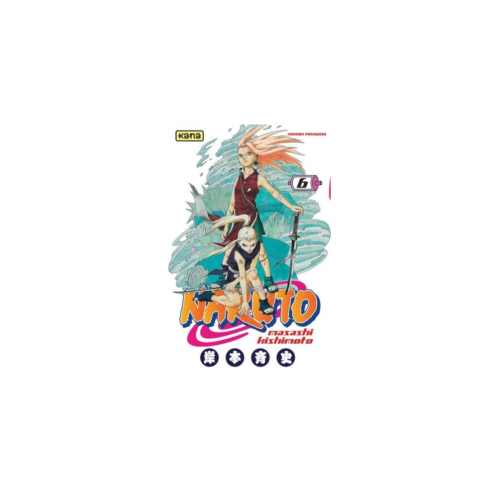 Naruto Tome 6 - L'examen dans la forêt de la mort