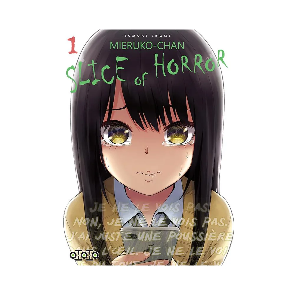 Mieruko-chan Slice of Horror T01
