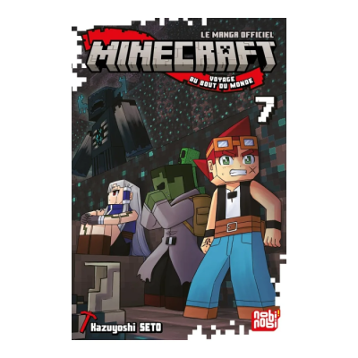 Minecraft Le Manga Officiel - Voyage au Bout du Monde T07