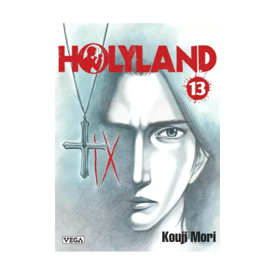 Holyland - Tome 13