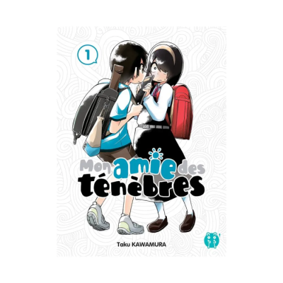 Mon Amie des Ténèbres T01
