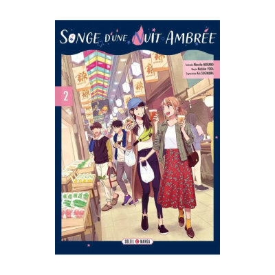 Songe d'une Nuit Ambrée T02