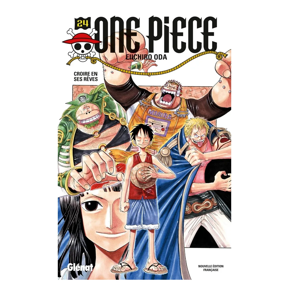 One Piece Tome 24 : Croire en ses rêves