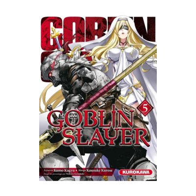 Goblin Slayer - Tome 5