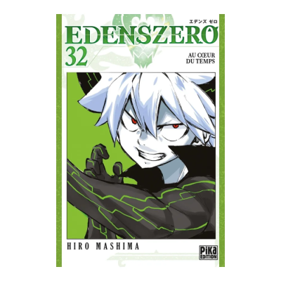 Edens Zero T32 - Au cœur du temps