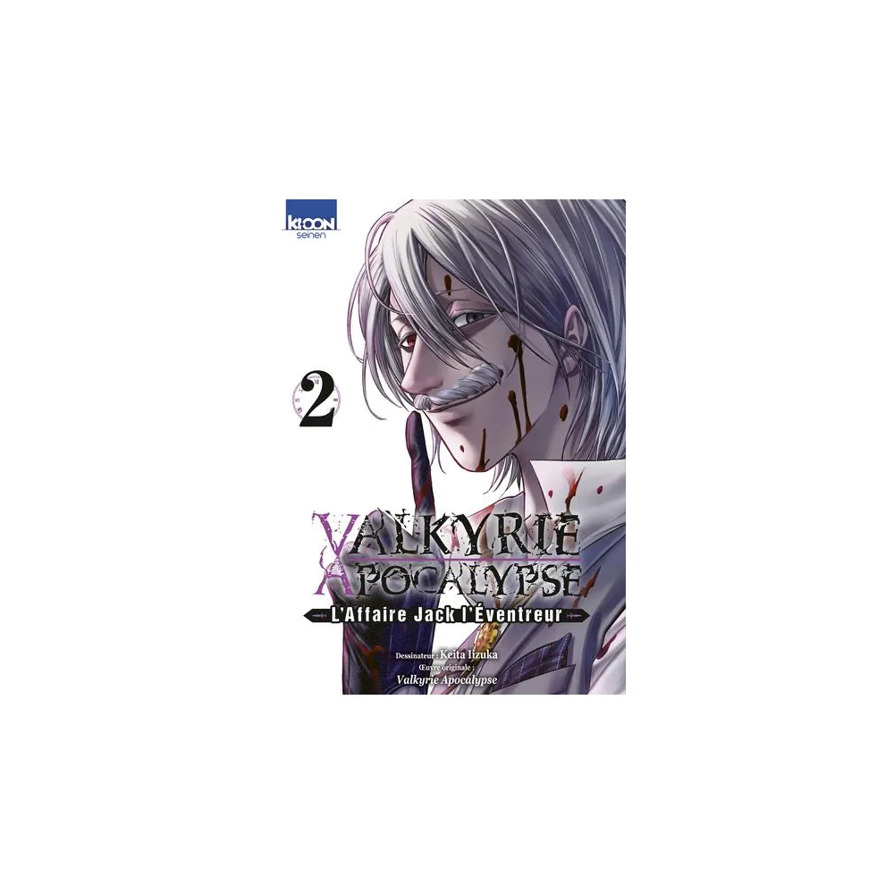 Valkyrie Apocalypse - L'Affaire Jack l'Éventreur T02