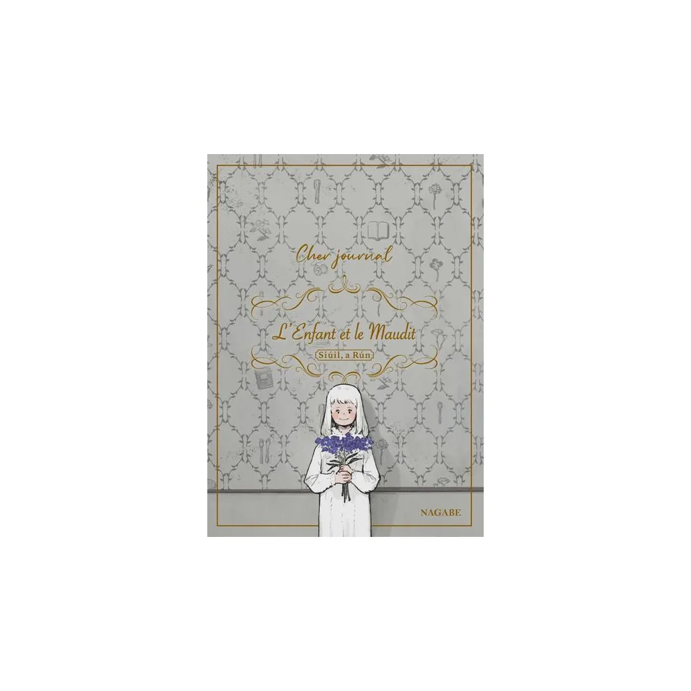 L'Enfant et le Maudit - Cher Journal T00