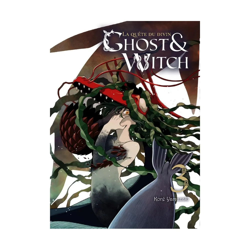 Ghost & Witch T03 - La Quête du Divin