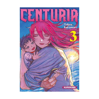 Centuria - Tome 3