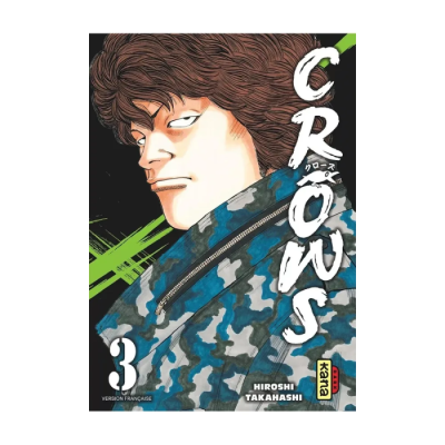 Crows - Tome 3