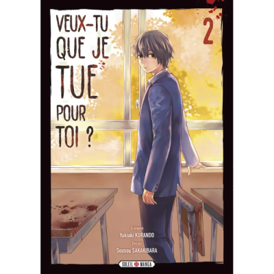 Veux-tu que je tue pour toi ? T02