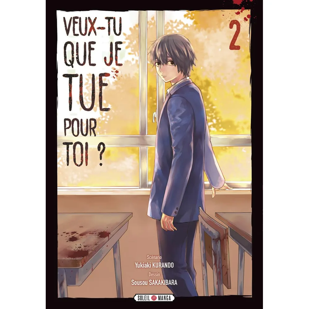 Veux-tu que je tue pour toi ? T02