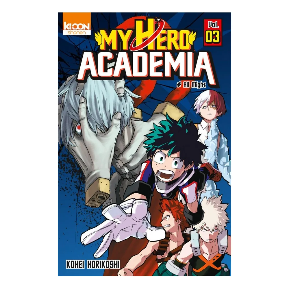 My Hero Academia T03 - All Might