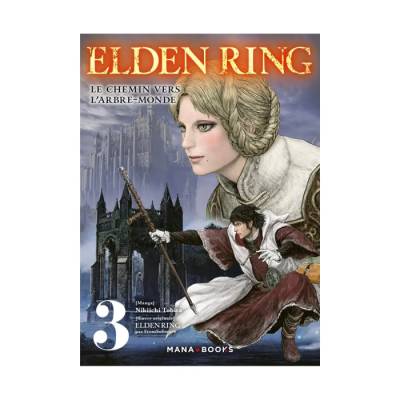 Elden Ring : Le Chemin Vers L'Arbre-Monde T03