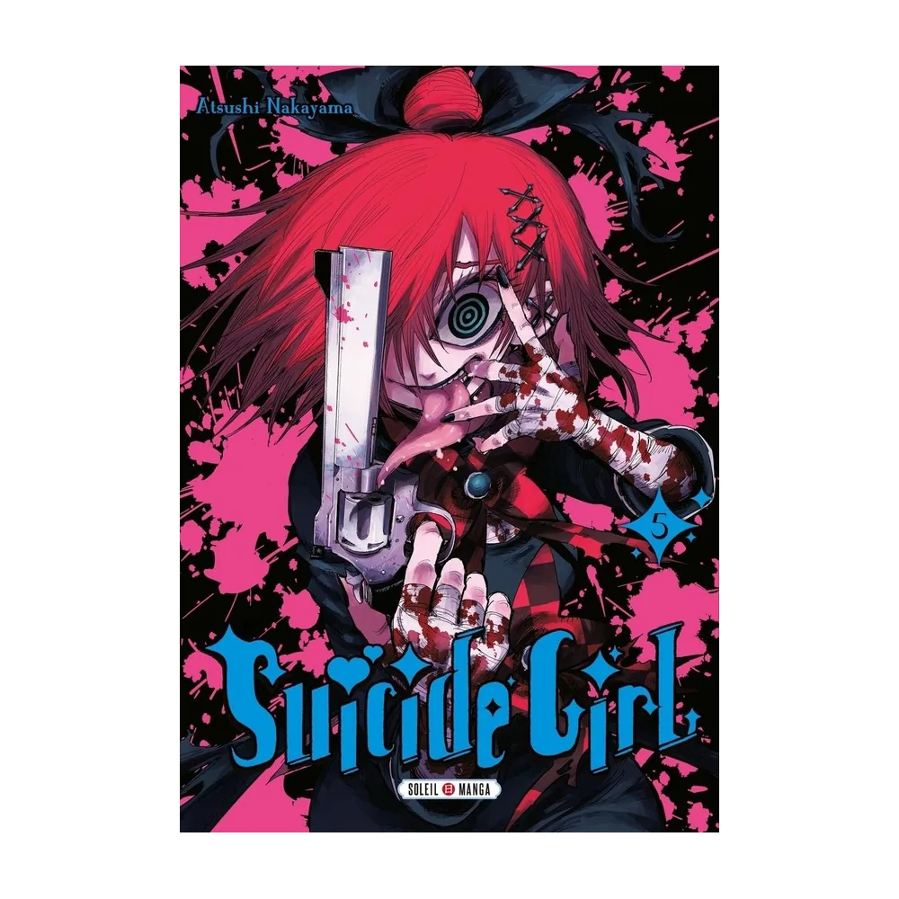 Suicide Girl T05 - Magical Girl contre les ombres de l'âme