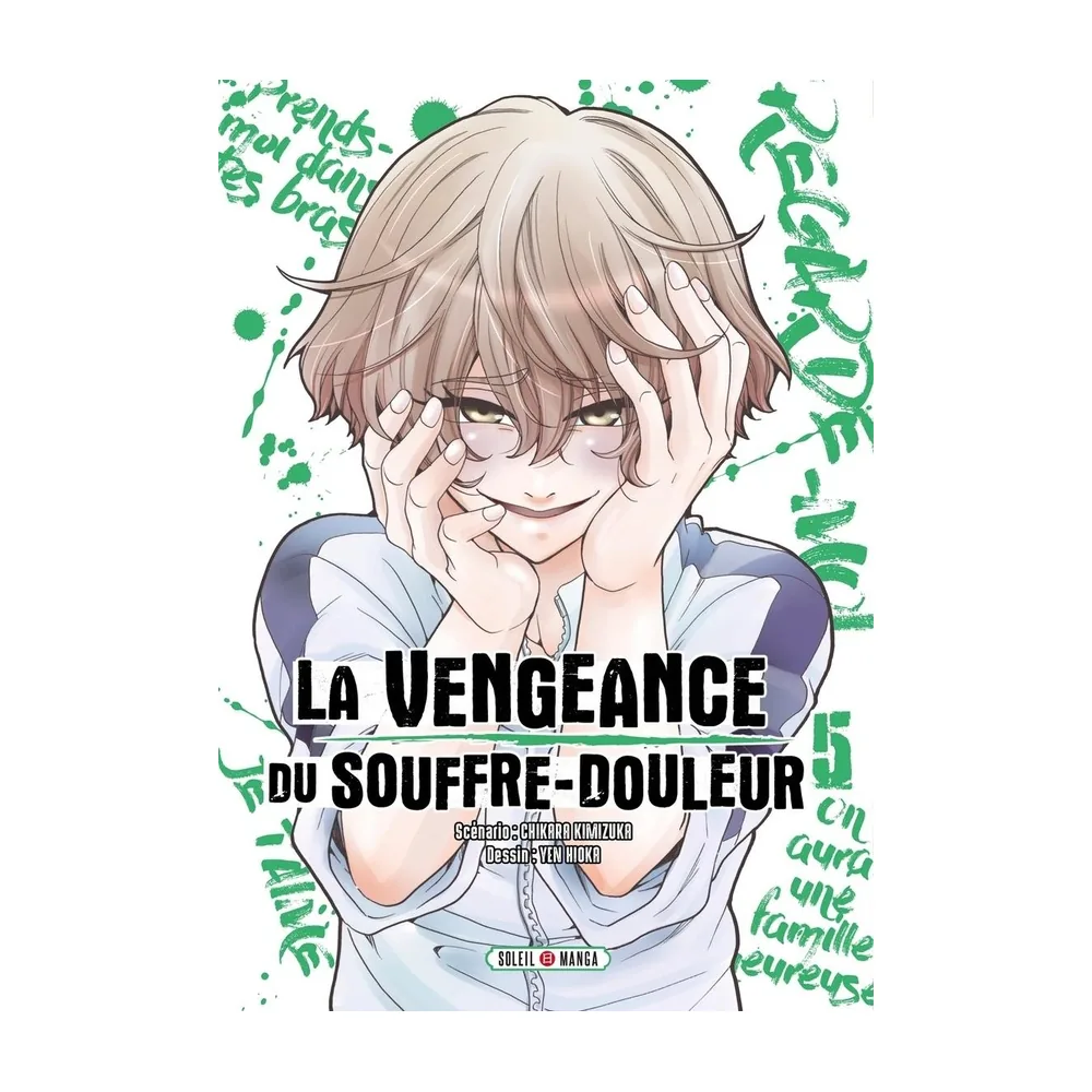 La Vengeance du Souffre-Douleur T05
