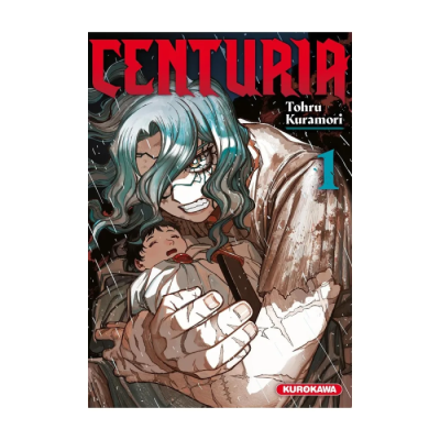 Centuria - Tome 1