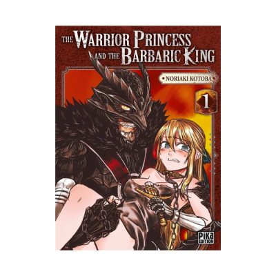 The Warrior Princess And The Barbaric King T01