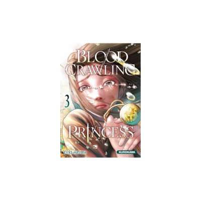 Blood-Crawling Princess - Tome 3