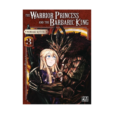 The Warrior Princess And The Barbaric King T03