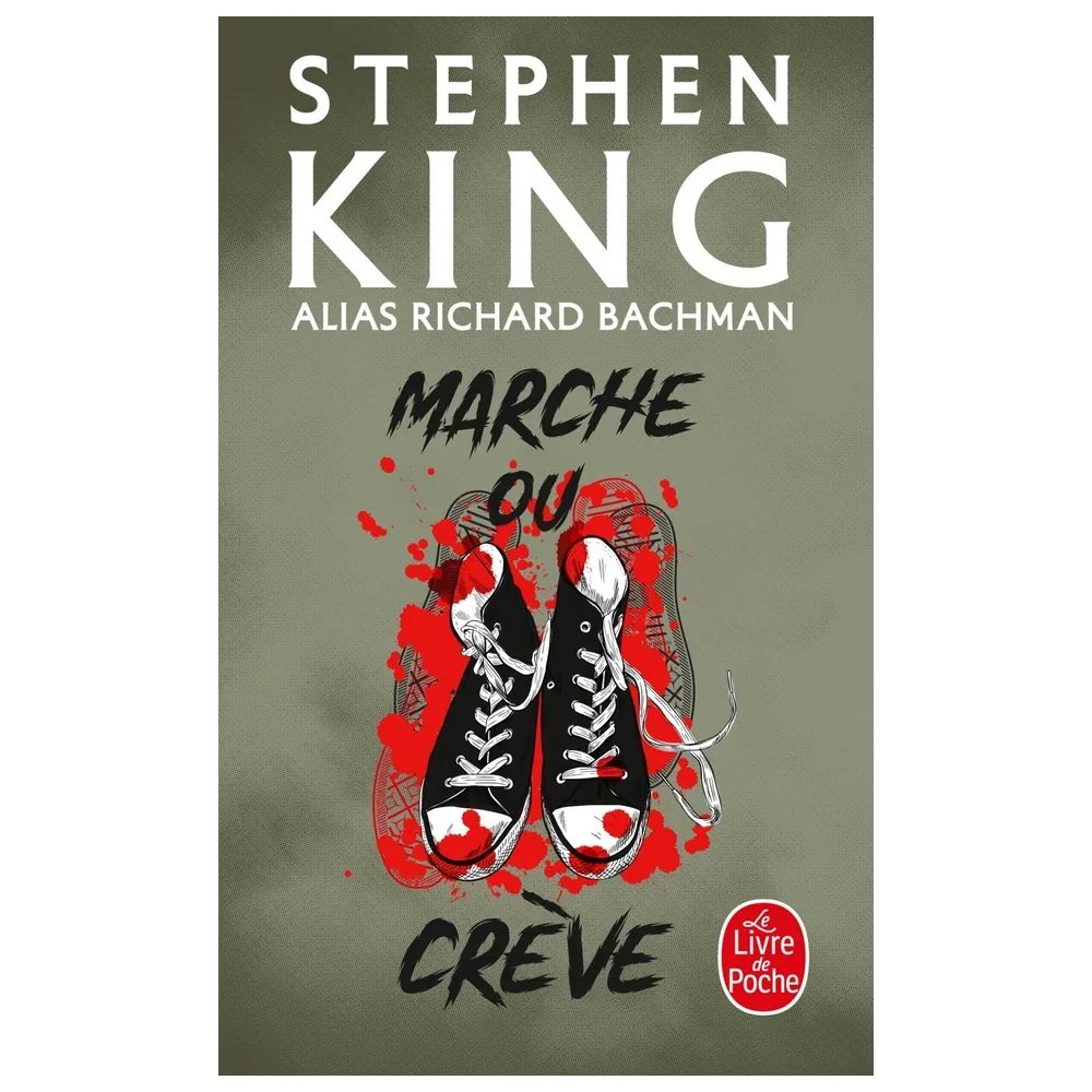 Marche ou crève - Stephen King