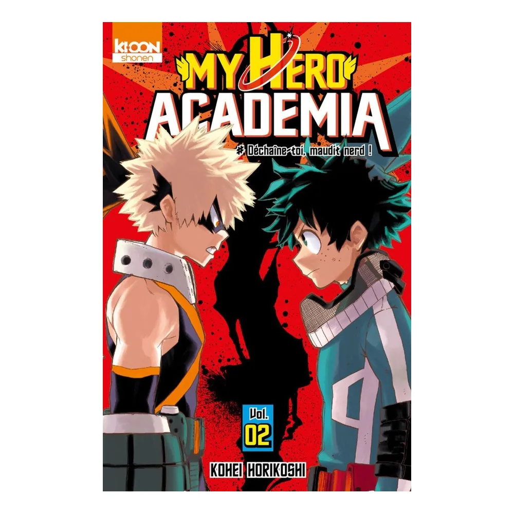 My Hero Academia T02 - Déchaîne-toi, maudit nerd !