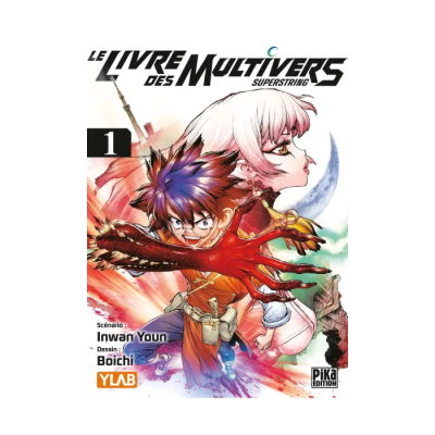 Le Livre des Multivers T01 - Superstring