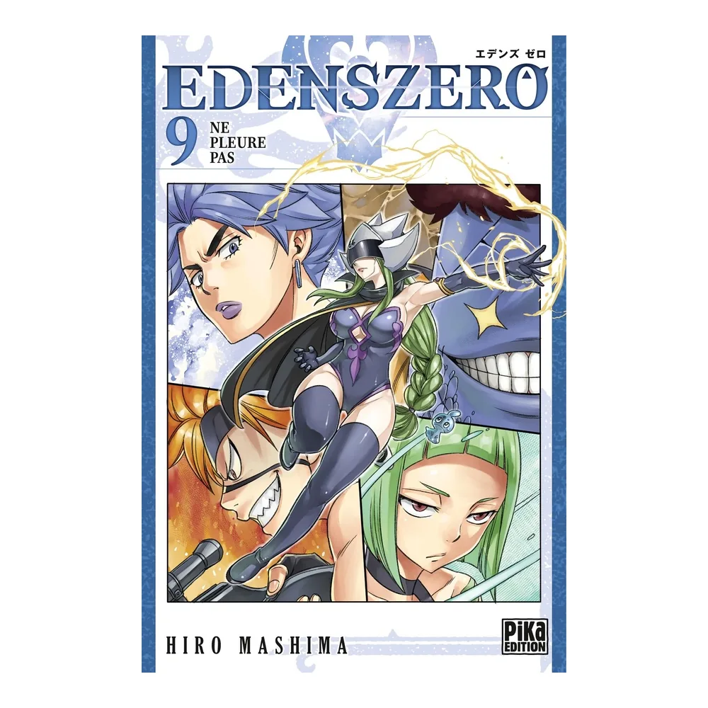 Edens Zero T09 - Ne pleure pas